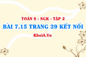 Bài 7.15 trang 39 Toán 8 Kết nối tri thức Tập 2